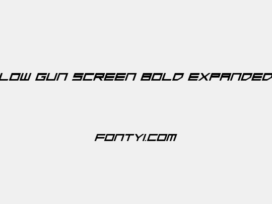 Low Gun Screen Bold Expanded