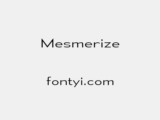 Mesmerize