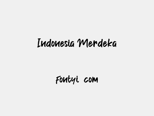 Indonesia Merdeka