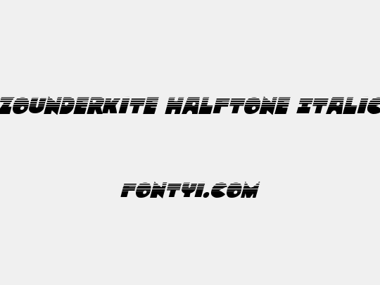Zounderkite Halftone Italic