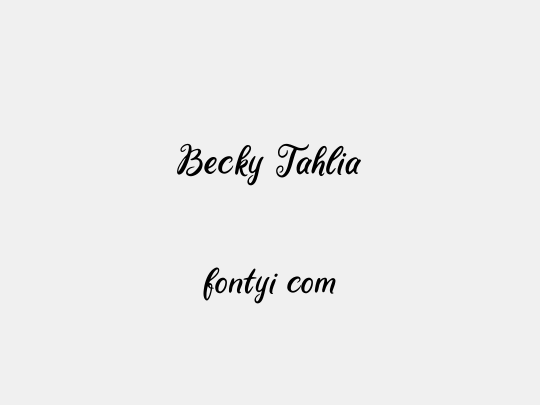 Becky Tahlia