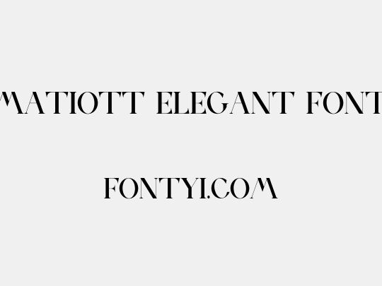 MATIOTT ELEGANT FONT