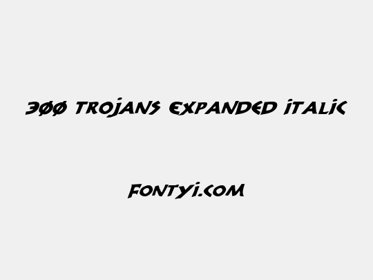 300 Trojans Expanded Italic