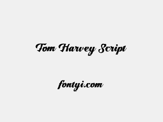Tom Harvey Script