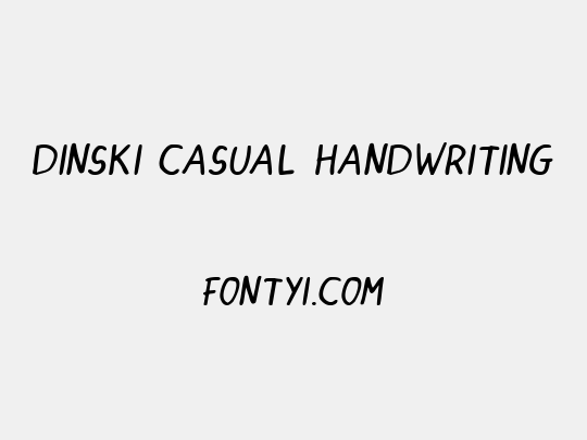 DINSKI CASUAL HANDWRITING