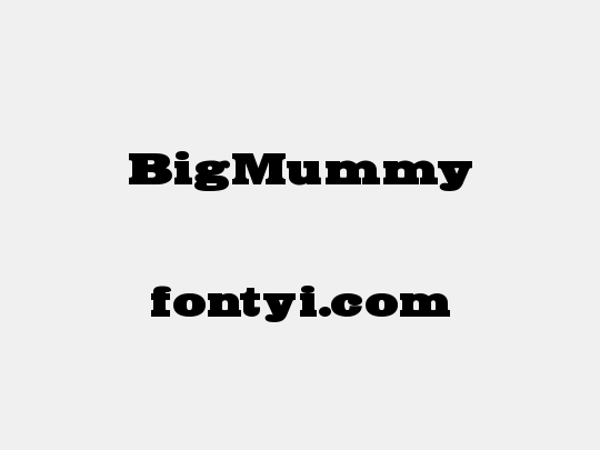 BigMummy