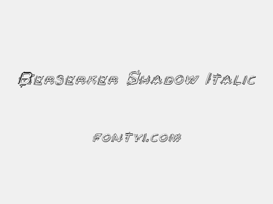 Berserker Shadow Italic