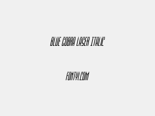 Blue Cobra Laser Italic