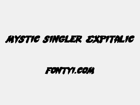 Mystic Singler ExpItalic