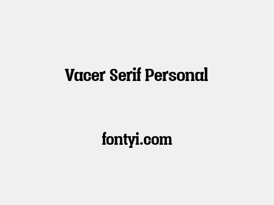 Vacer Serif Personal