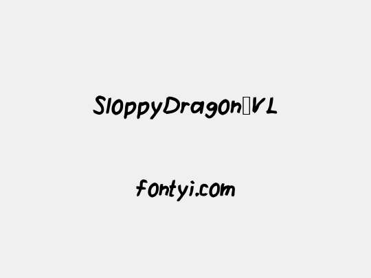 SloppyDragon_VL