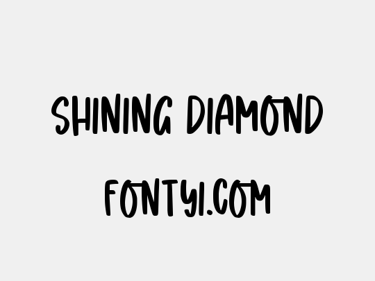 Shining Diamond