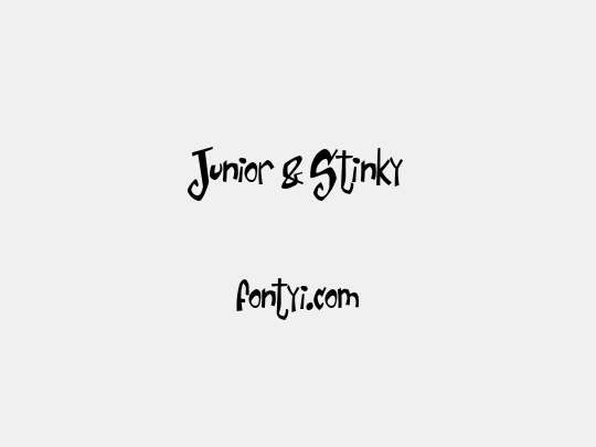 Junior & Stinky