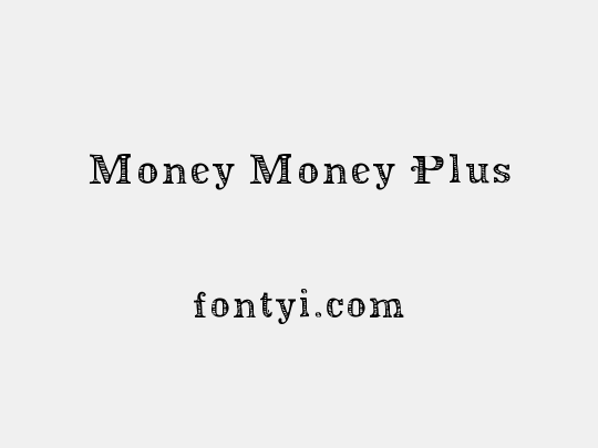 Money Money Plus