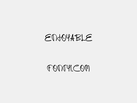ENJOYABLE