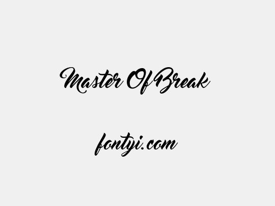 Master Of Break