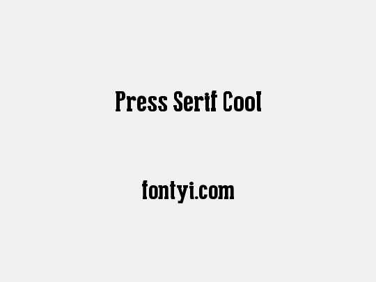 Press Serif Cool