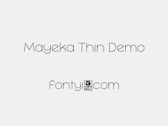 Mayeka Thin Demo