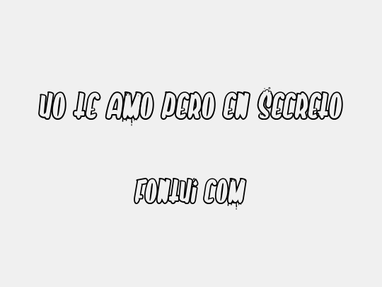Yo te amo pero en secreto