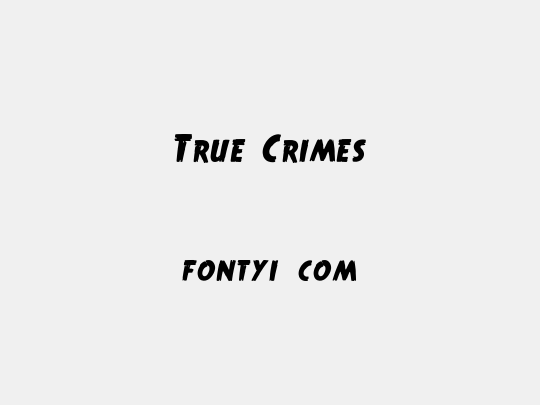 True Crimes