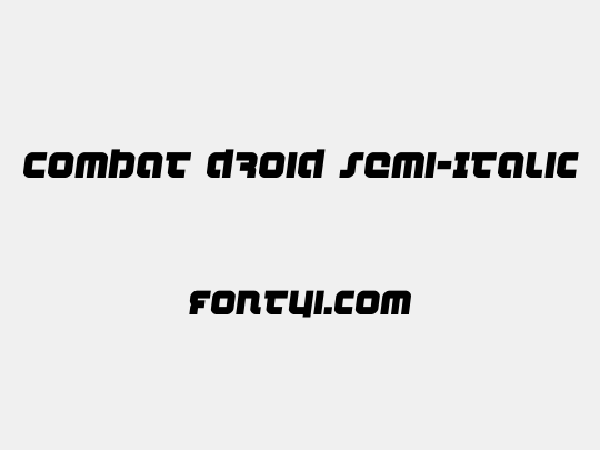 Combat Droid Semi-Italic