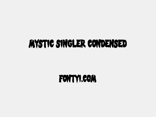 Mystic Singler Condensed