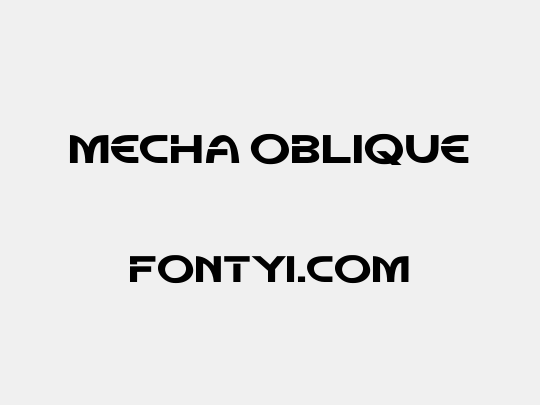 Mecha Oblique
