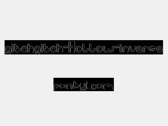gitchgitch-Hollow-inverse