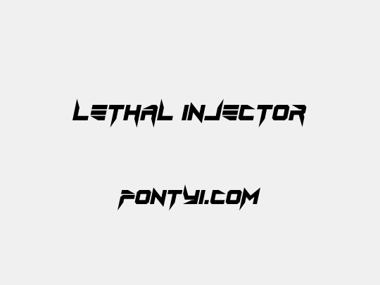 Lethal Injector