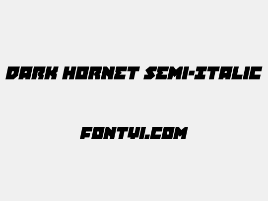 Dark Hornet Semi-Italic