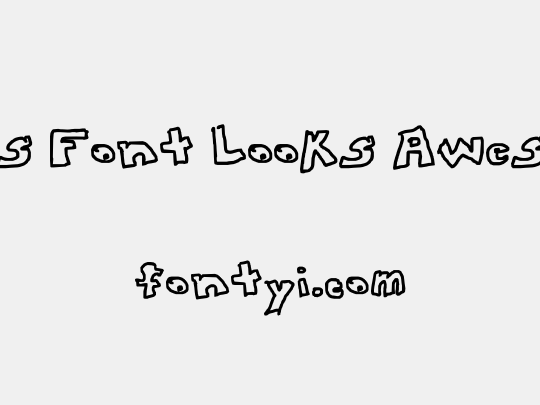 This Font Looks Awesome