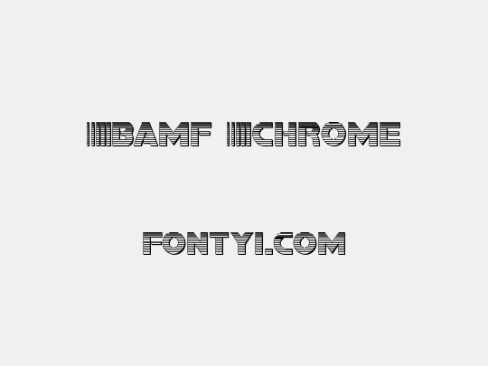 Bamf Chrome