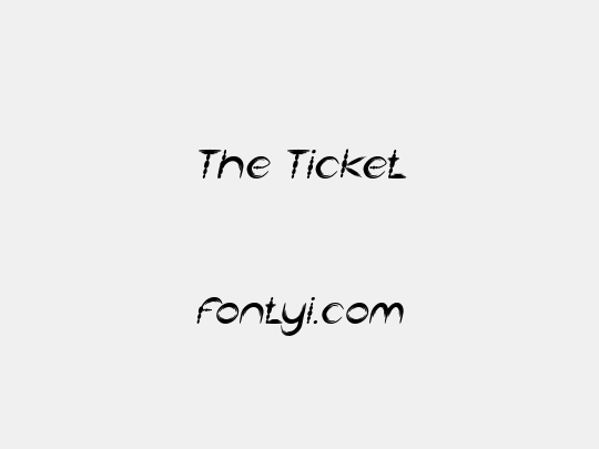 The Ticket