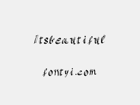 Itsbeautiful