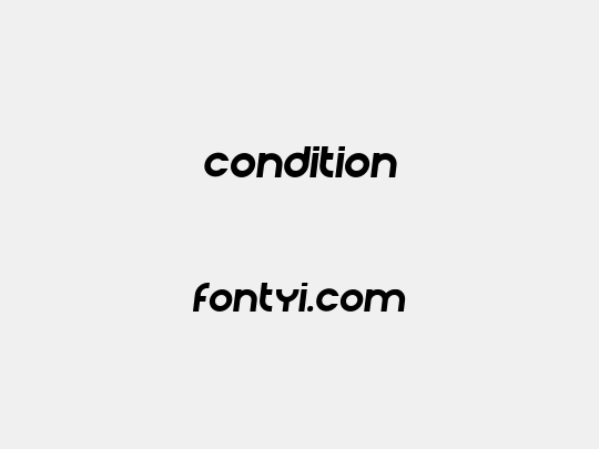 Condition
