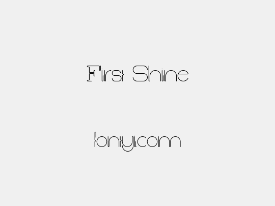 First Shine