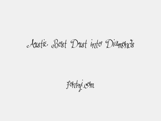 Austie Bost Dust into Diamonds