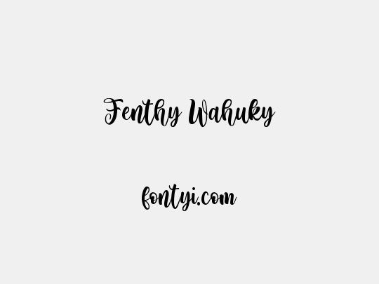 Fenthy Wahuky