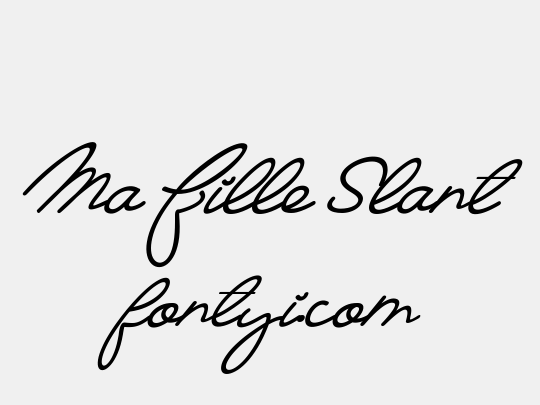 Ma Fille Slant