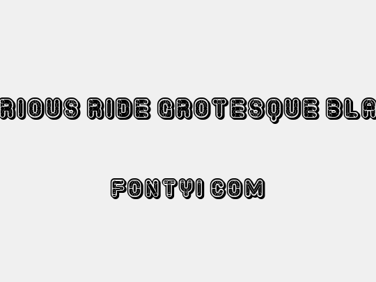 Furious Ride Grotesque Black