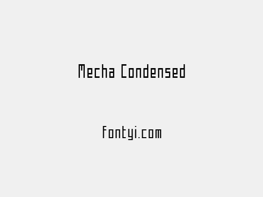 Mecha Condensed
