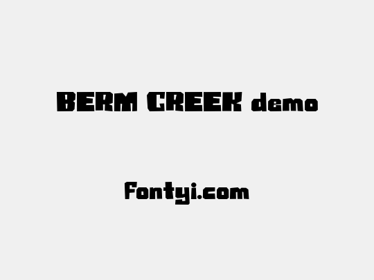 BERM CREEK demo
