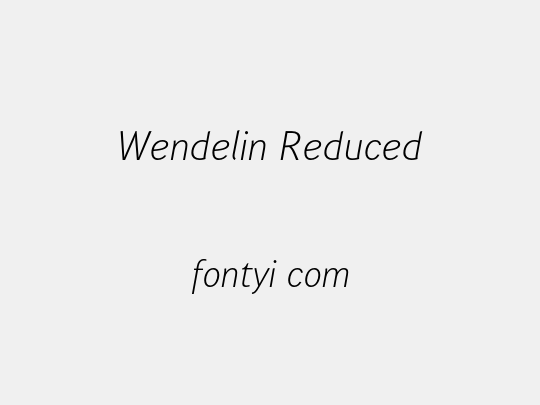 Wendelin Reduced