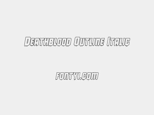 Deathblood Outline Italic