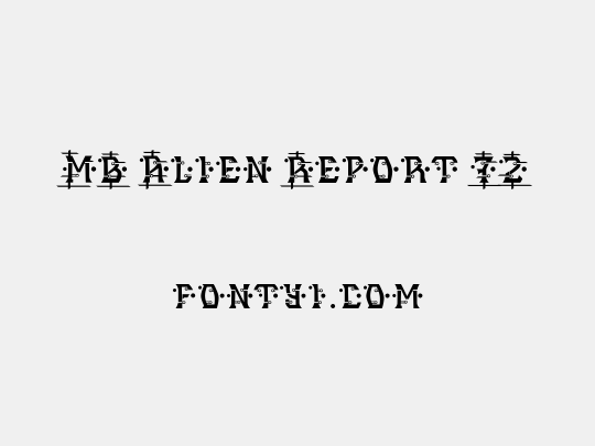 MB Alien Report 72