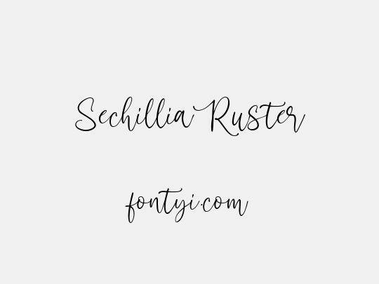 Sechillia Ruster