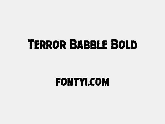 Terror Babble Bold