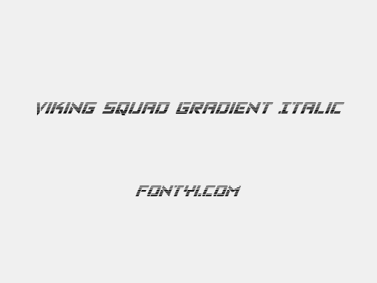 Viking Squad Gradient Italic