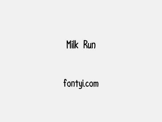 Milk Run