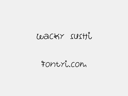 wacky sushi